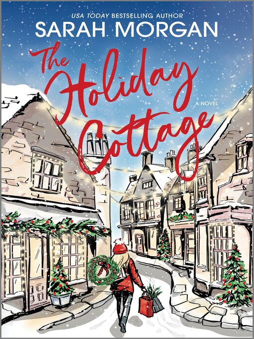 Title details for The Holiday Cottage by Sarah Morgan - Wait list